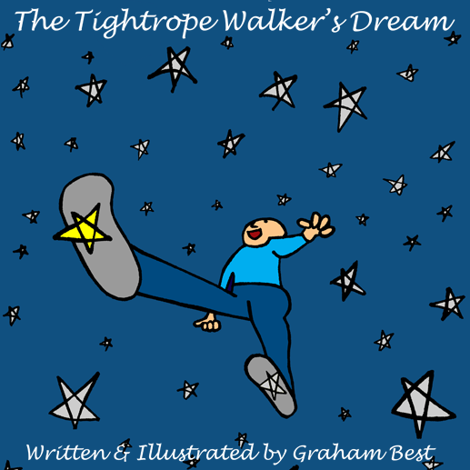 The Tightrope Walker's Dream