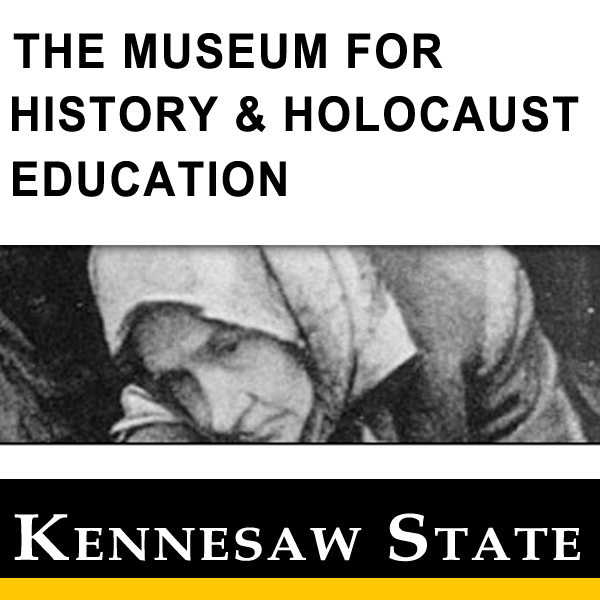 The Museum for History & Holocaust Education (MHHE):Kennesaw State University